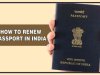Renewal of Indian passport after expiry date in India